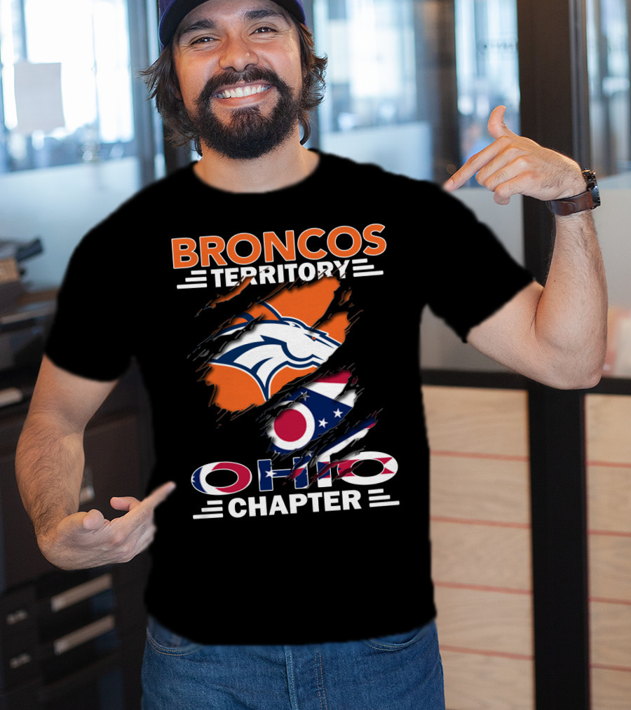 Broncos Territory Ohio Chapter Broncos Logo Ohio Flag T-Shirt