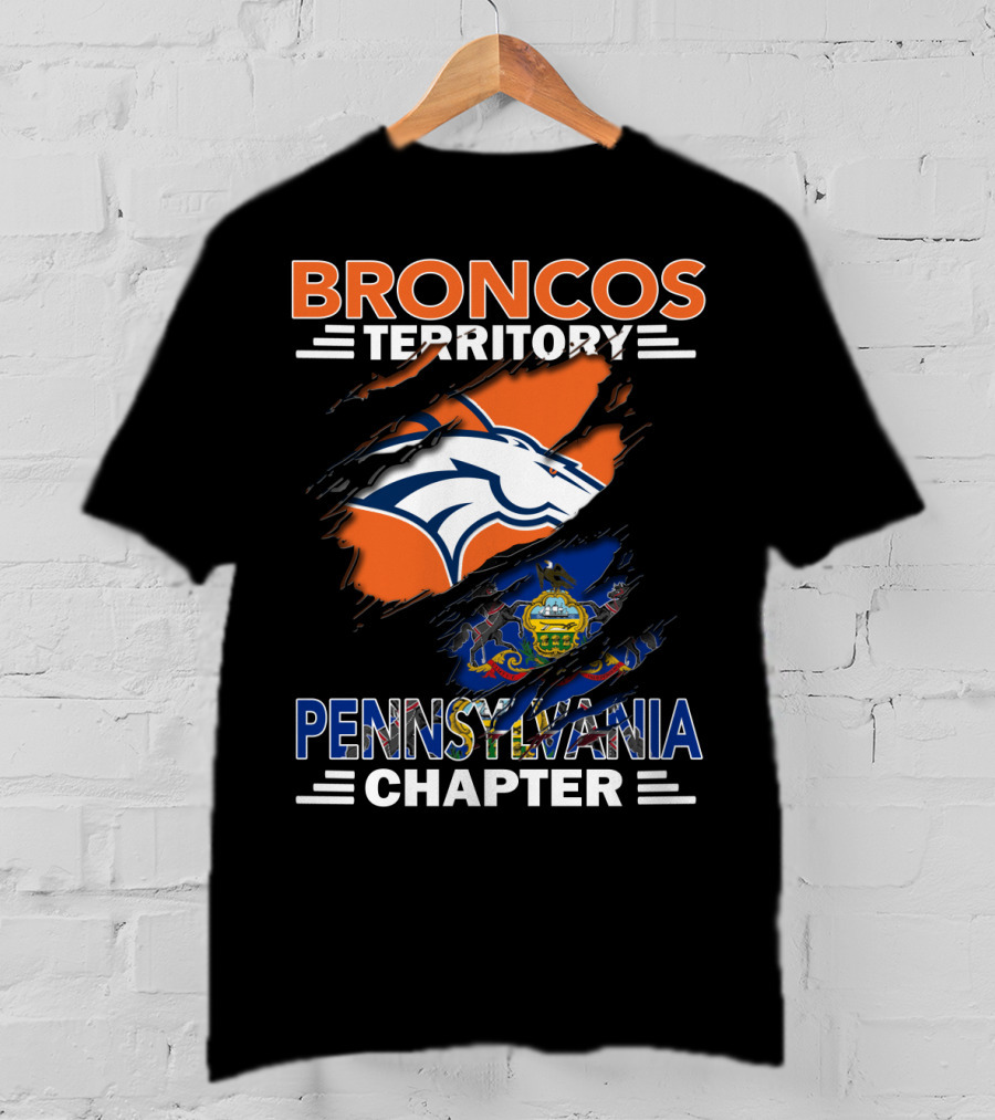 Broncos Territory Pennsylvania Chapter Ripped Design With Team Logo And State Flag T-Shirt