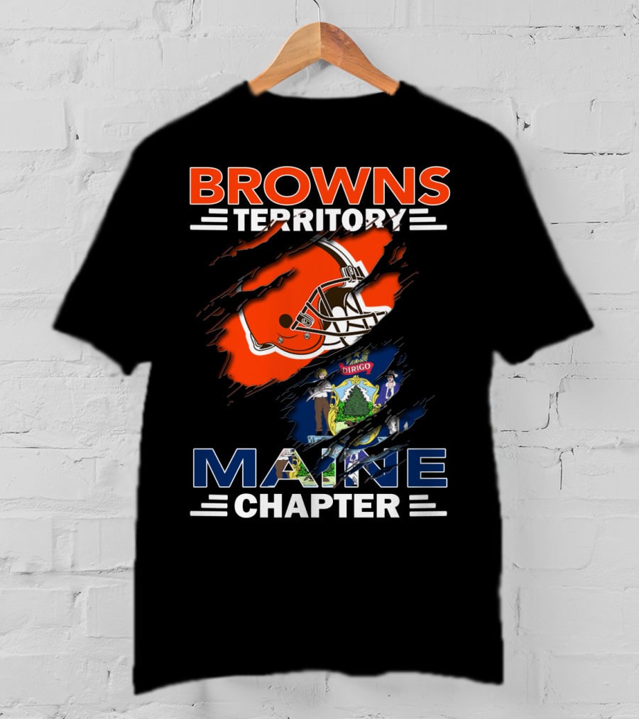 Browns Territory Maine Chapter Football Helmet And State Flag T-Shirt