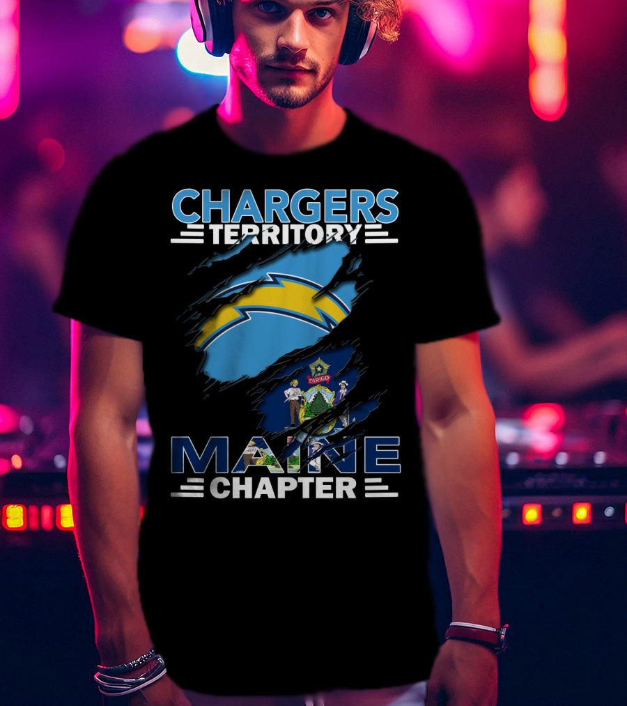 Chargers Territory Maine Chapter Logo With State Flag Elements T-Shirt