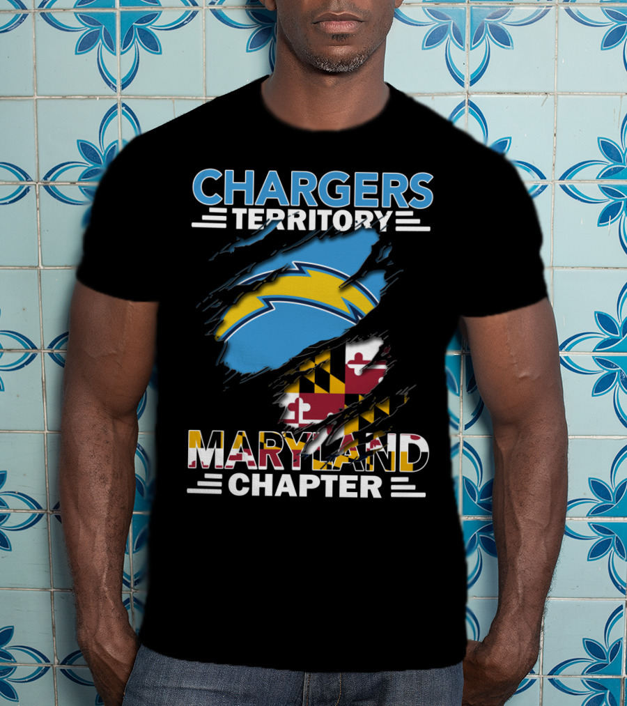 Chargers Territory Maryland Chapter With Maryland Flag And Chargers T-Shirt