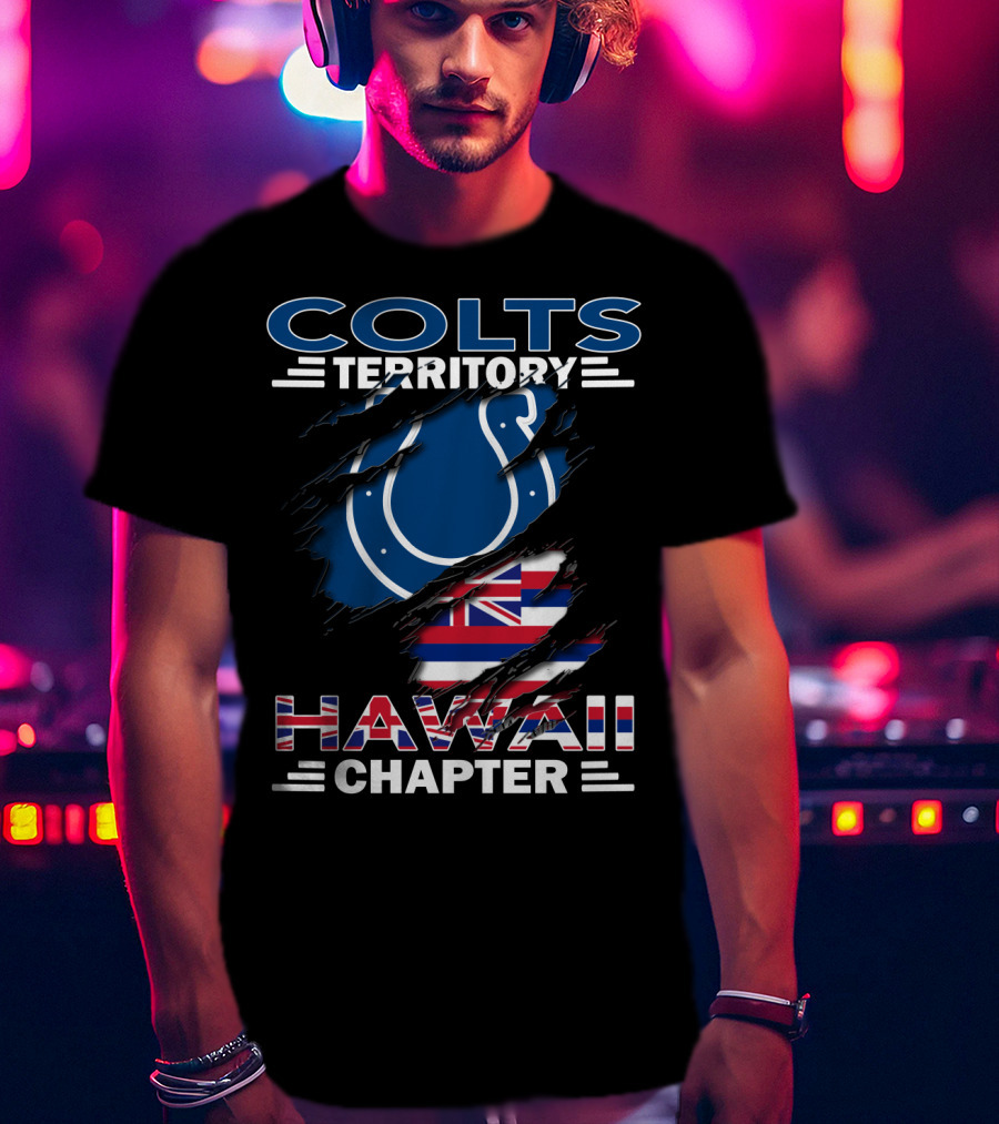Colts Territory Hawaii Chapter Iconic Logo And Hawaiian Flag T-Shirt