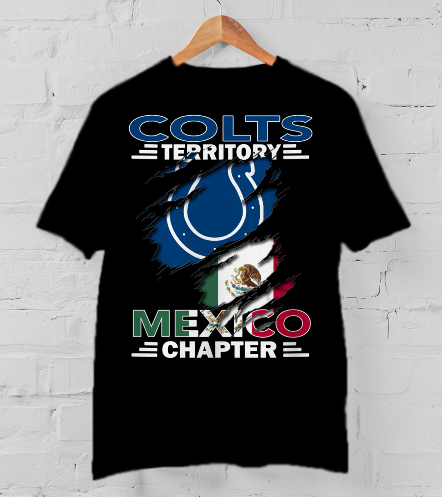 Colts Territory Mexico Chapter Indianapolis Colts Mexico Flag T-Shirt