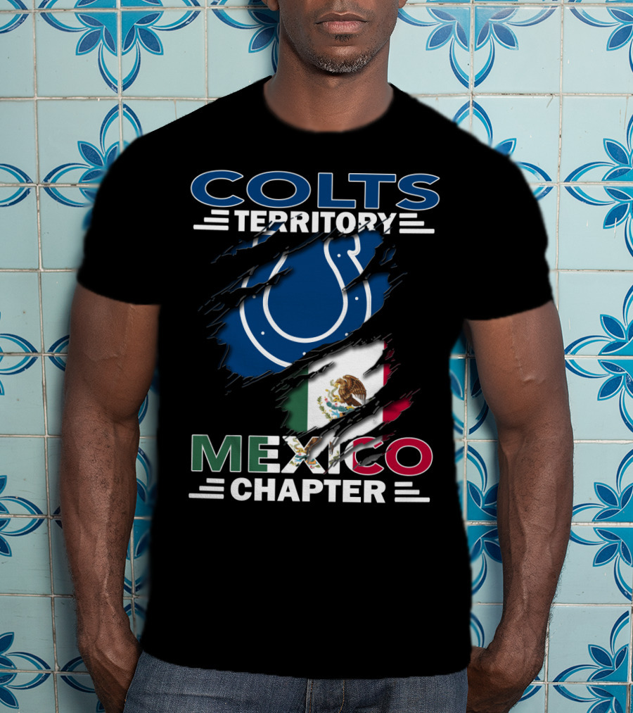Colts Territory Mexico Chapter Indianapolis Colts Mexico Flag T-Shirt