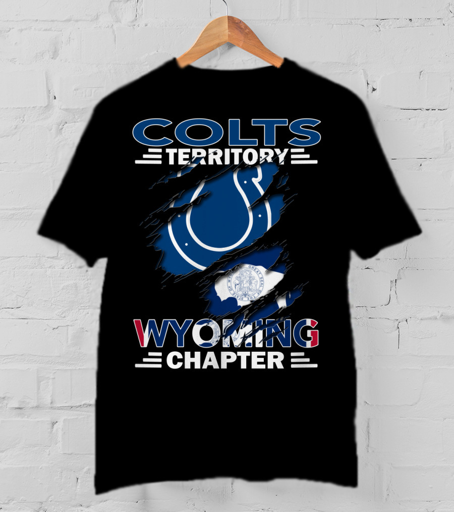 Colts Territory Wyoming Chapter Logo With Ripped Design And Wyoming Flag T-Shirt