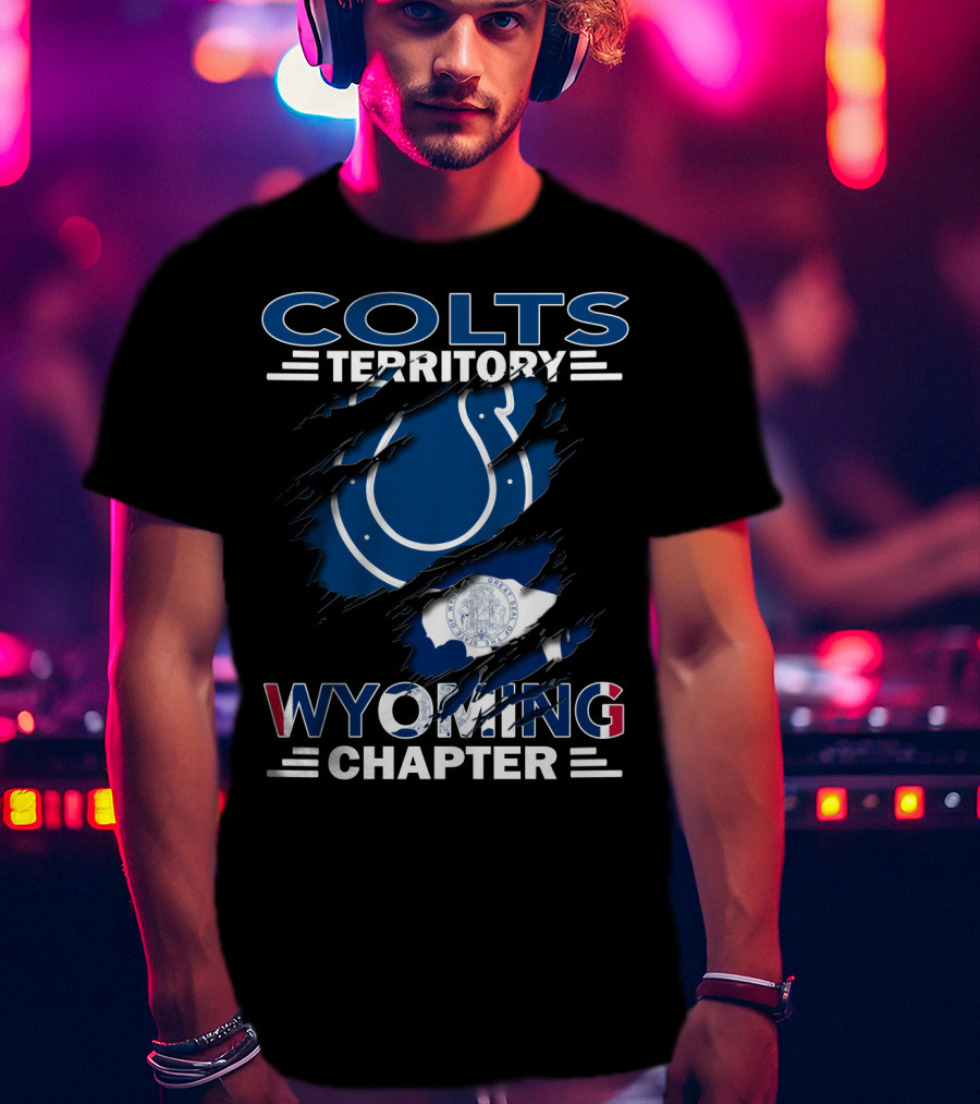 Colts Territory Wyoming Chapter Logo With Ripped Design And Wyoming Flag T-Shirt