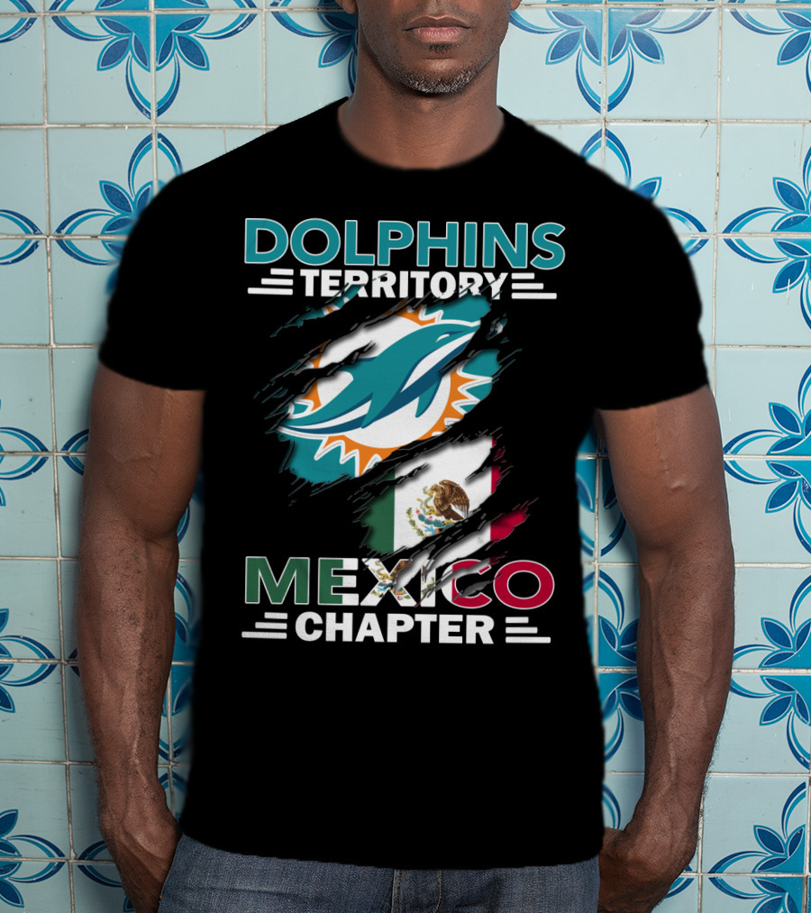 Dolphins Territory Mexico Chapter Miami Dolphins Logo Mexican Flag T-Shirt