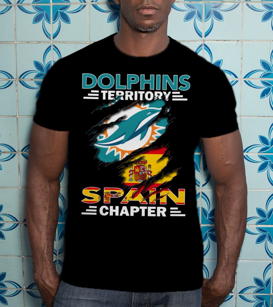Dolphins Territory Spain Chapter Miami Dolphins Spain Flag T-Shirt