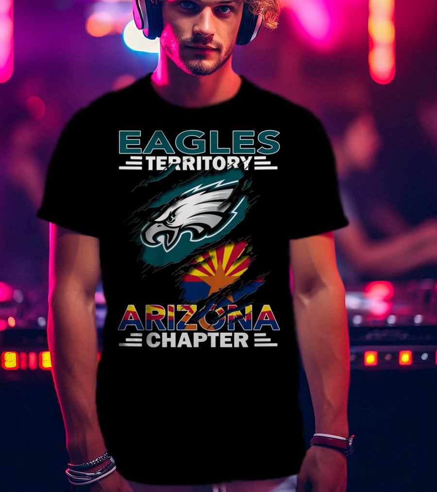 Eagles Territory Arizona Chapter Nfl Fan Club Arizona Flag And Eagles T-Shirt
