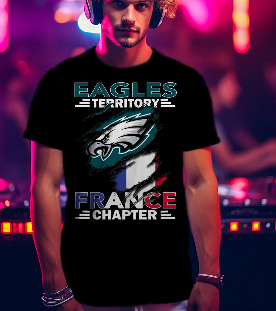 Eagles Territory France Chapter Flag And Eagle T-Shirt