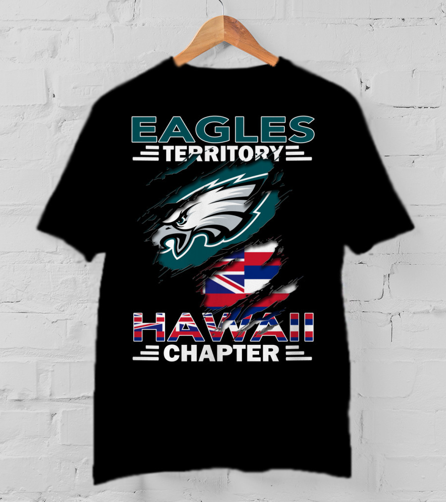 Eagles Territory Hawaii Chapter Nfl Team Logo Hawaiian Flag T-Shirt