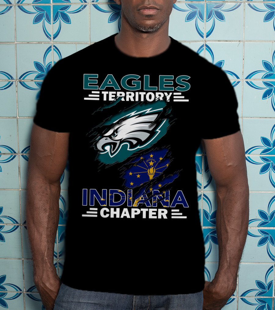 Eagles Territory Indiana Chapter With Indianapolis Flag And Football T-Shirt