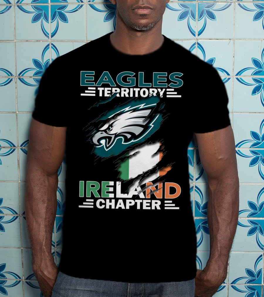 Eagles Territory Ireland Chapter With Eagle Logo And Irish Flag T-Shirt