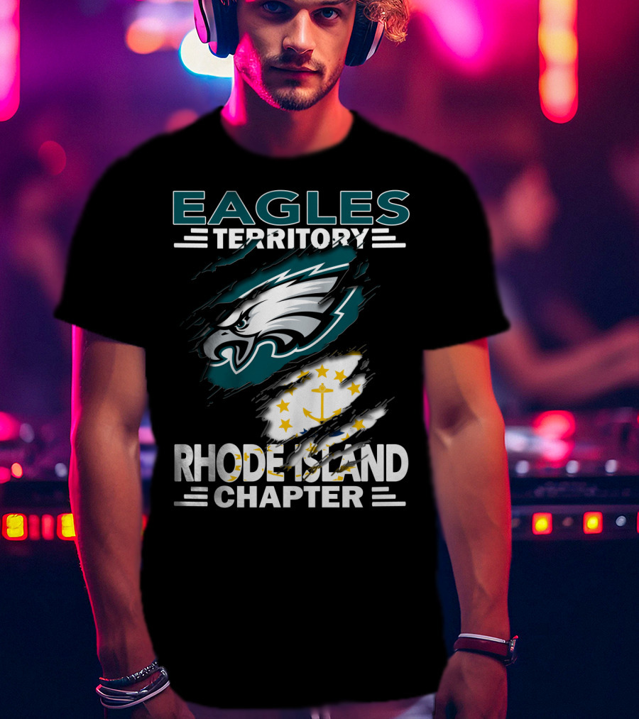 Eagles Territory Rhode Island Chapter Logo With State Flag And Team Insignia T-Shirt