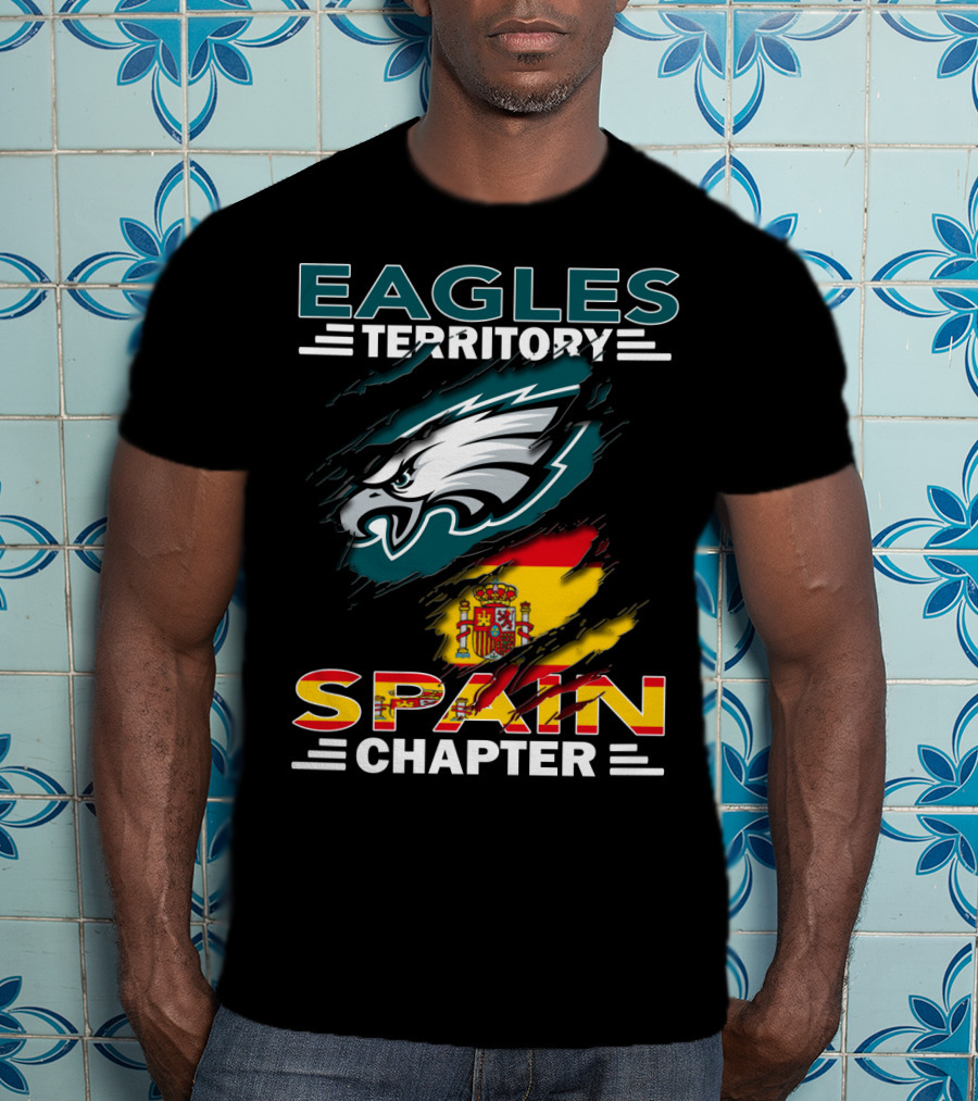 Eagles Territory Spain Chapter Fan Pride With Spanish Flag And Eagle T-Shirt