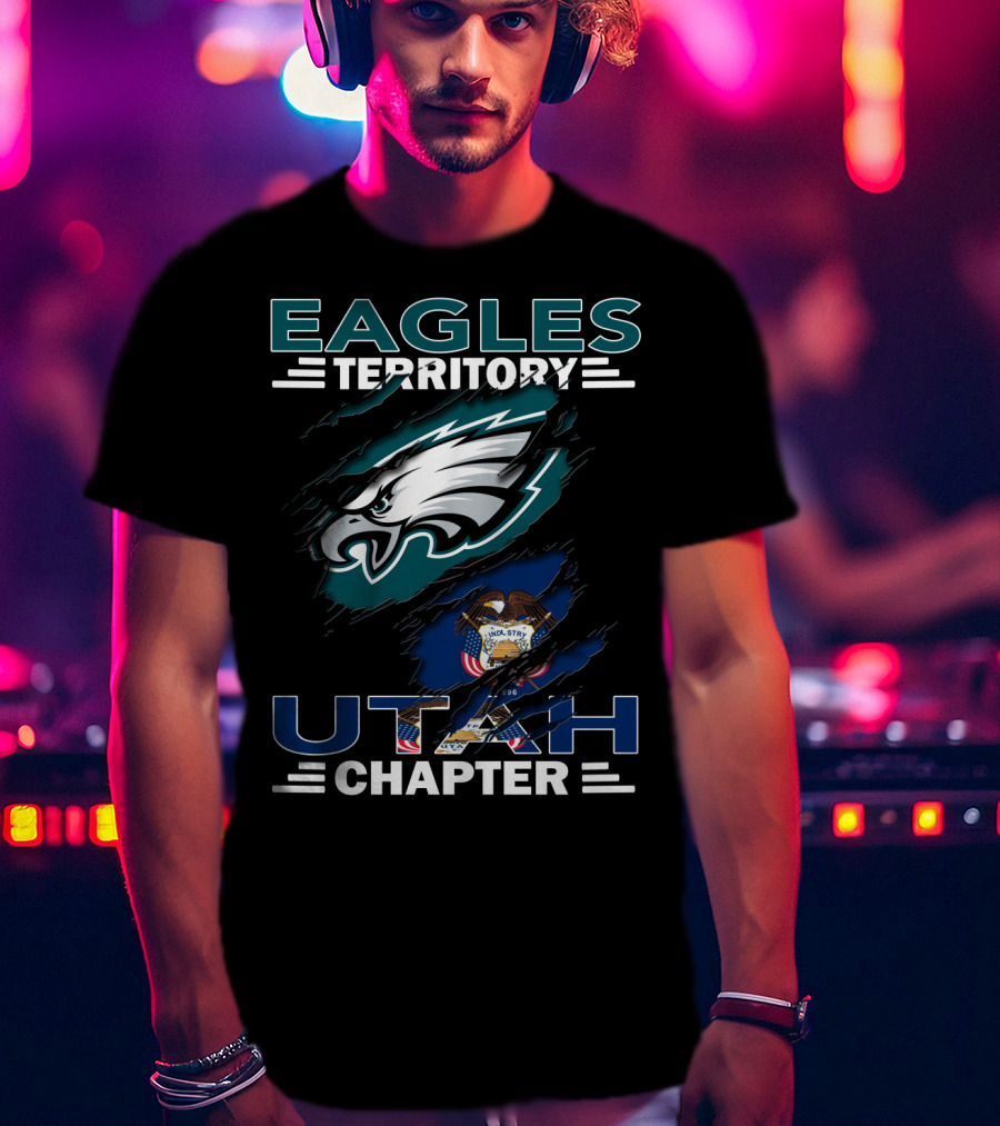 Eagles Territory Utah Chapter Philadelphia Eagles Utah State Flag T-Shirt
