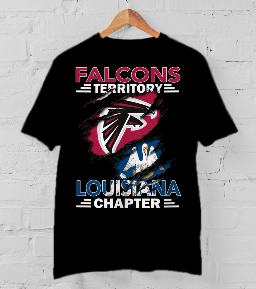 Falcons Territory Louisiana Chapter Atlanta Falcons Logo And Louisiana State Flag T-Shirt