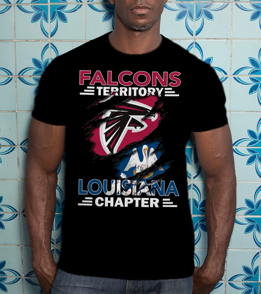 Falcons Territory Louisiana Chapter Atlanta Falcons Logo And Louisiana State Flag T-Shirt