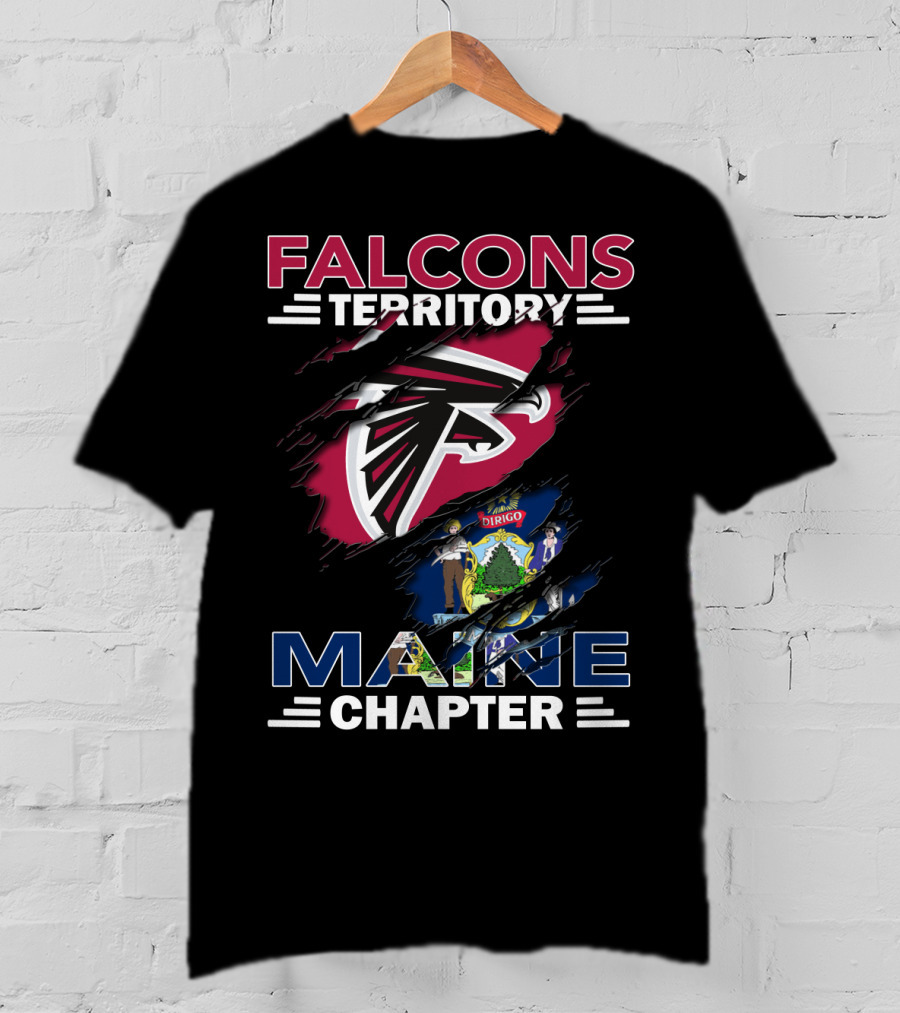 Falcons Territory Maine Chapter NFL Fan Group With Atlanta Logo And Maine State Flag T-Shirt