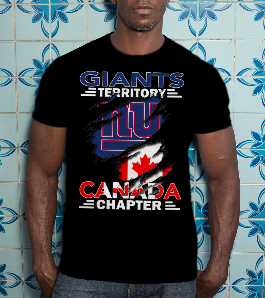 Giants Territory Canada Chapter NY Giants Canada Flag T-Shirt