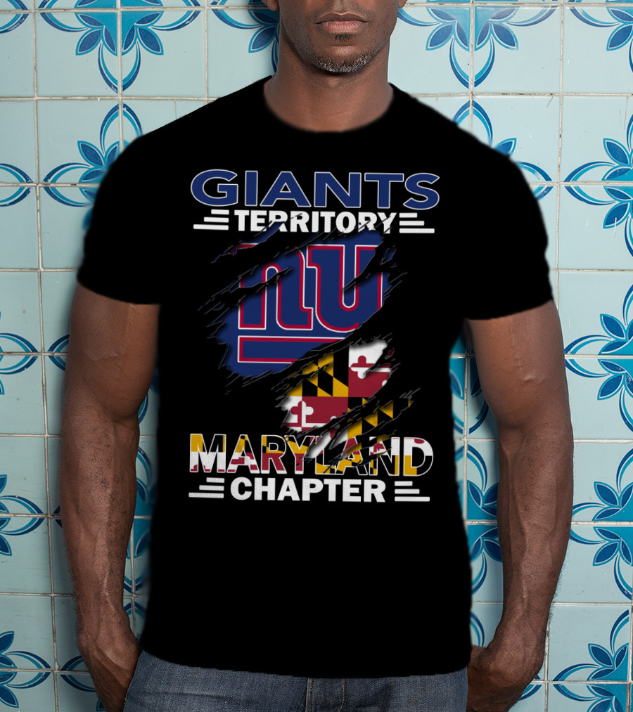 Giants Territory Maryland Chapter NY Logo And Flag T-Shirt