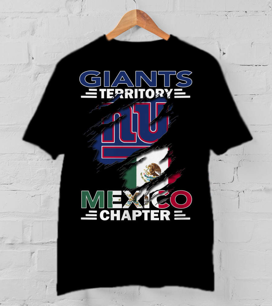 Giants Territory NY Logo Mexico Chapter Flag T-Shirt