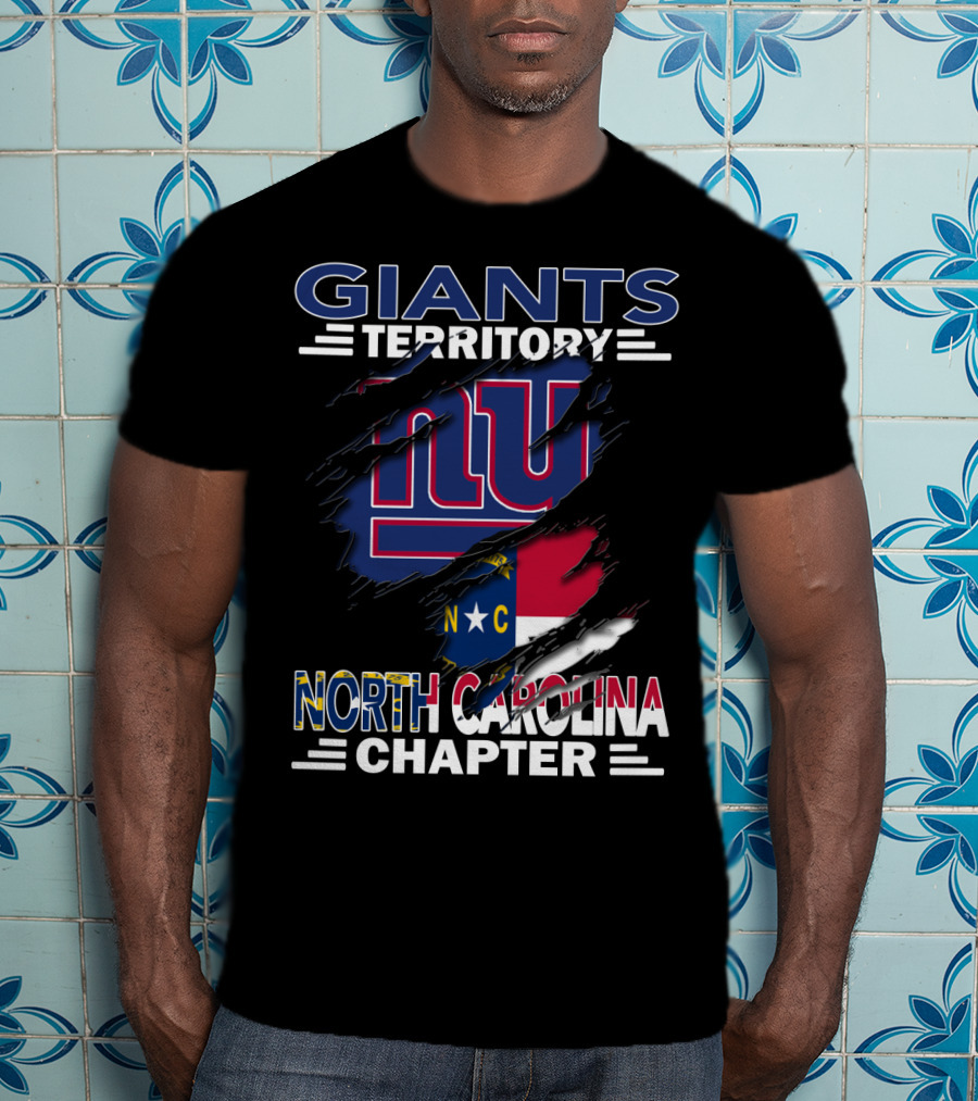 Giants Territory North Carolina Chapter NY Giants Logo North Carolina Flag T-Shirt