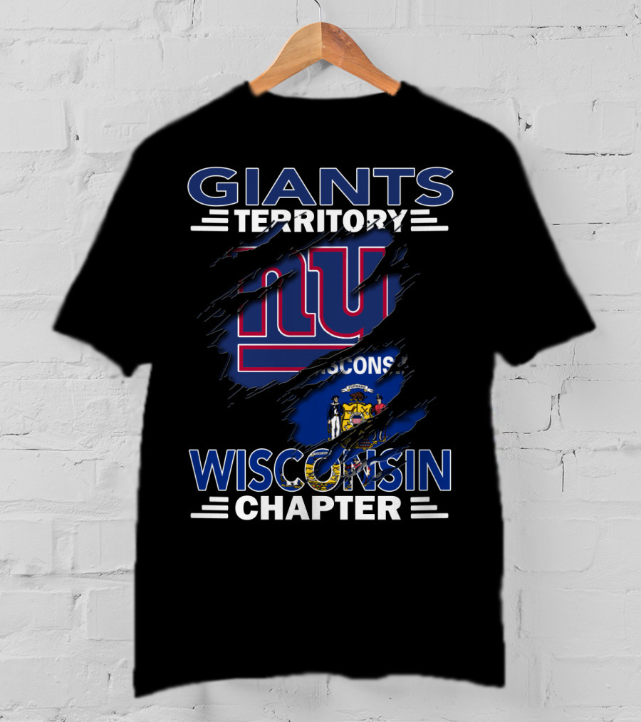 Giants Territory Wisconsin Chapter New York Football Fan T-Shirt
