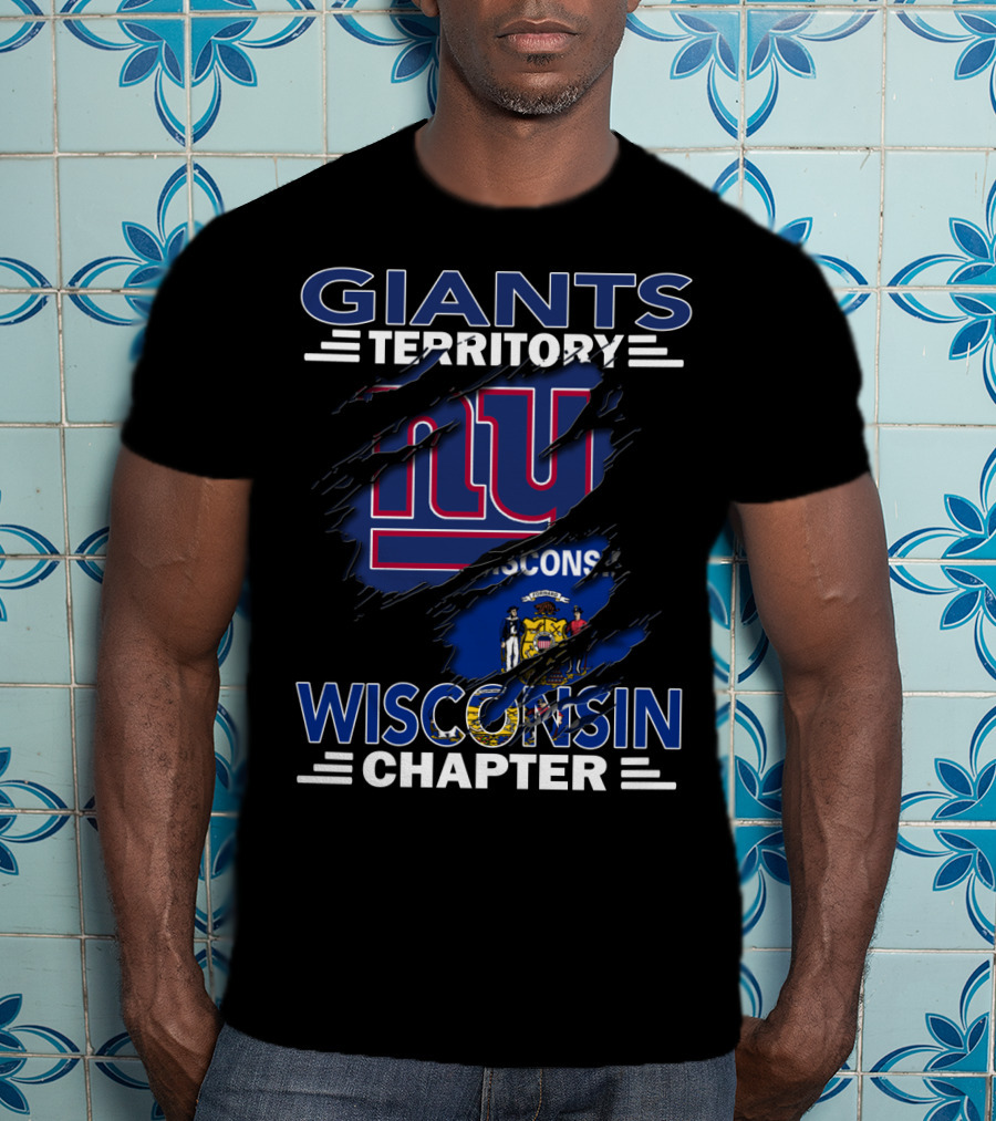 Giants Territory Wisconsin Chapter New York Football Fan T-Shirt