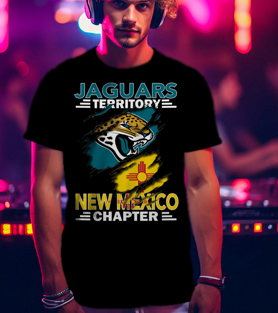 Jaguars Territory New Mexico Chapter State Pride And Team Spirit T-Shirt