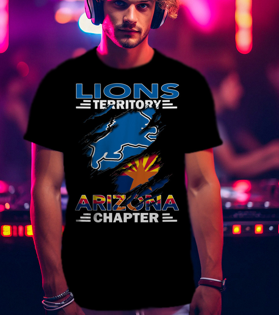 Lions Territory Arizona Chapter NFL Fan Shirt Arizona Flag And Lions T-Shirt