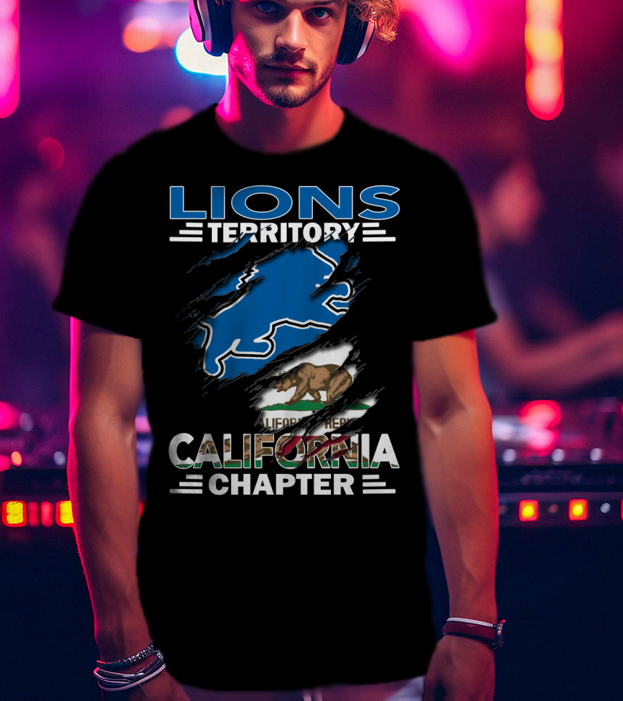 Lions Territory California Chapter California Republic T-Shirt
