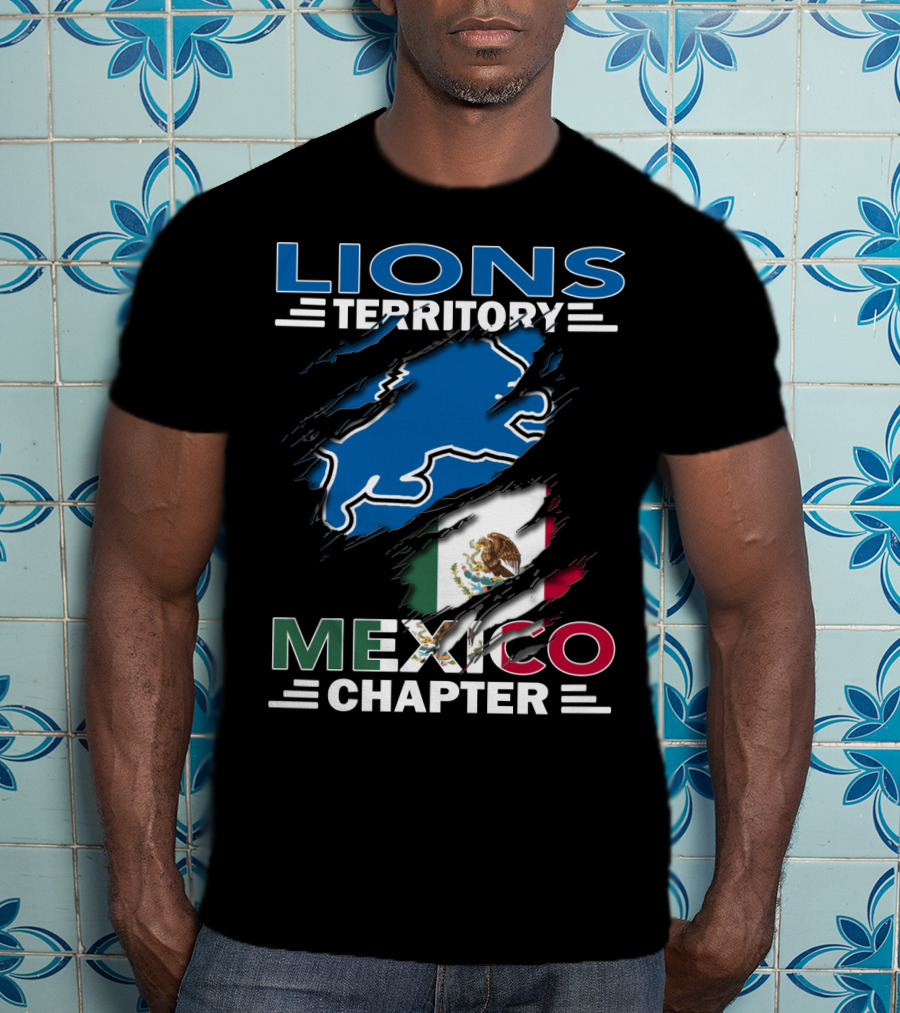 Lions Territory Mexico Chapter Blue Lion Silhouette And Mexican Flag T-Shirt
