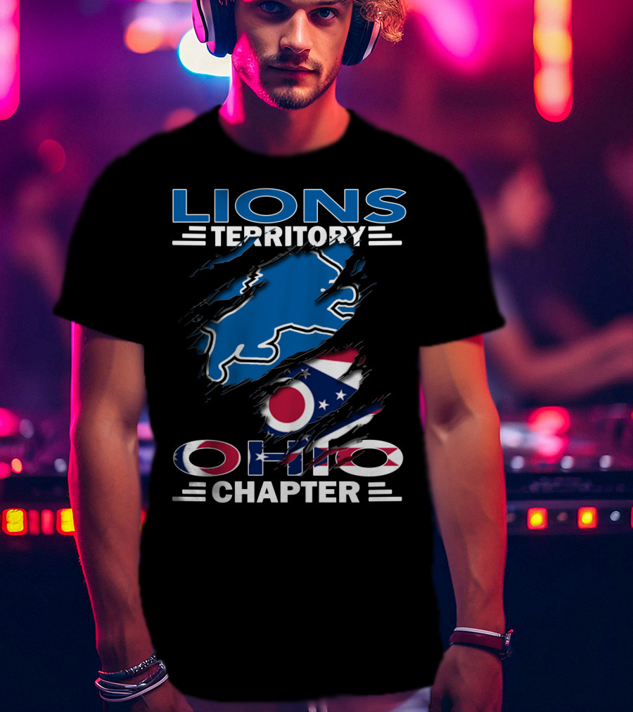 Lions Territory Ohio Chapter Ohio Flag And Lion T-Shirt