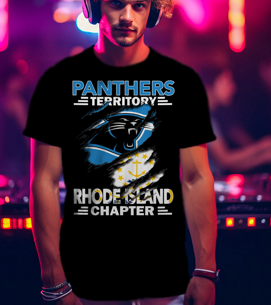Panthers Territory Rhode Island Chapter Flag And Team Logo Fusion T-Shirt