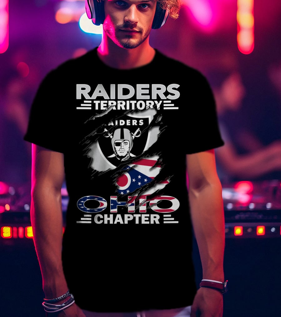 Raiders Territory Ohio Chapter With Ohio Flag And Raiders T-Shirt