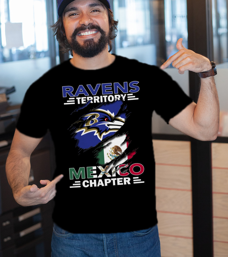 Ravens Territory Mexico Chapter Ravens Logo And Mexico Flag T-Shirt