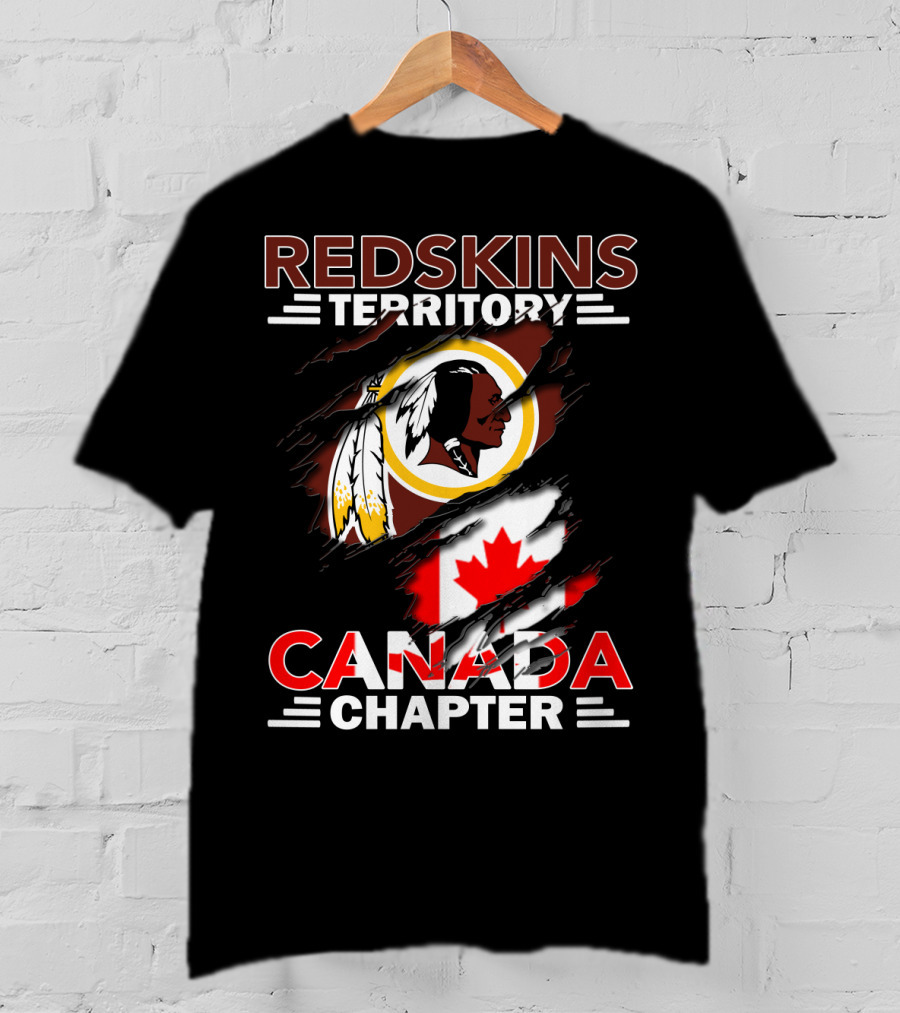 Redskins Territory Canada Chapter Flag Design Featuring Logo And Canadian Flag Elements T-Shirt