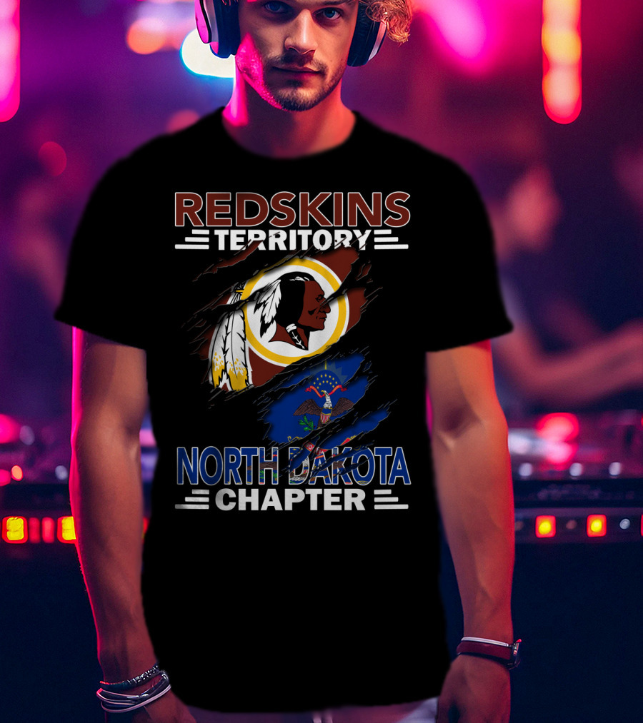 Redskins Territory North Dakota Chapter Washington Redskins Logo And North Dakota State Flag T-Shirt