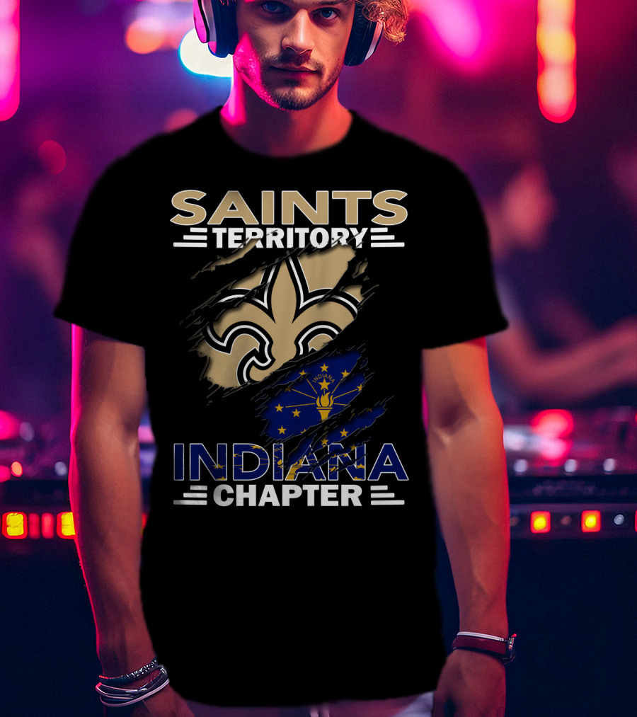 Saints Territory Indiana Chapter Fleur-de-Lis And Indiana Flag Collaboration T-Shirt