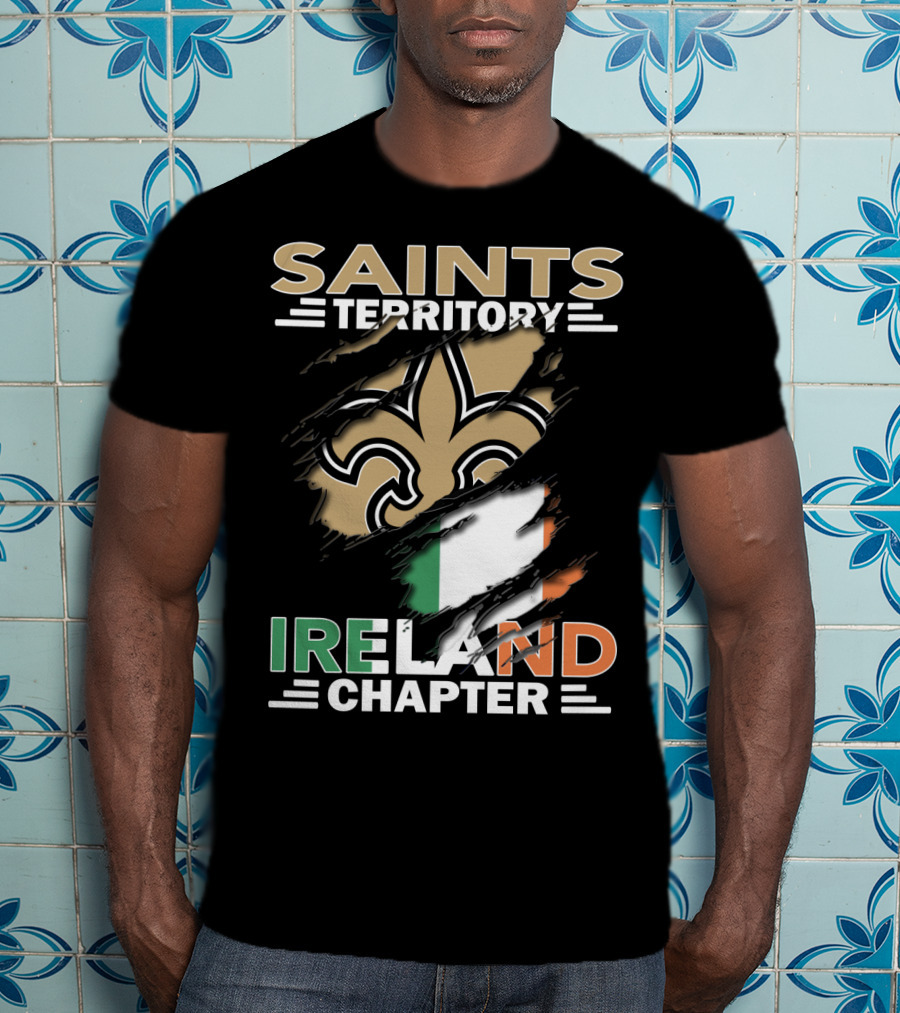 SAINTS TERRITORY IRELAND CHAPTER Fleur-de-Lis With Irish Flag T-Shirt
