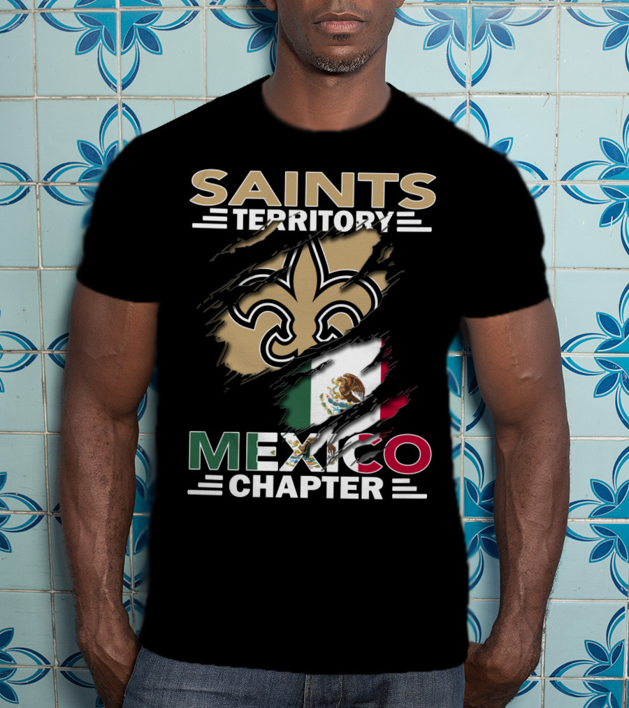 Saints Territory Mexico Chapter Fleur-de-Lis Mexico Flag T-Shirt