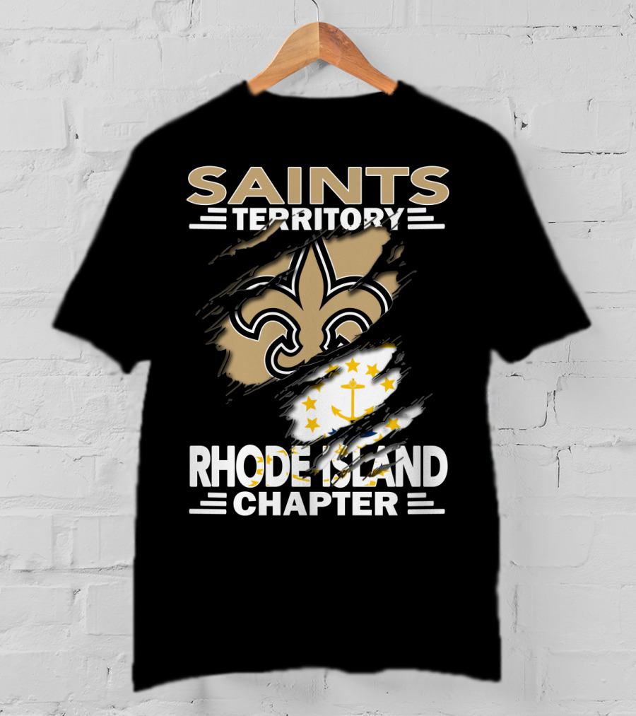 Saints Territory Rhode Island Chapter New Orleans Saints Rhode Island Flag T-Shirt