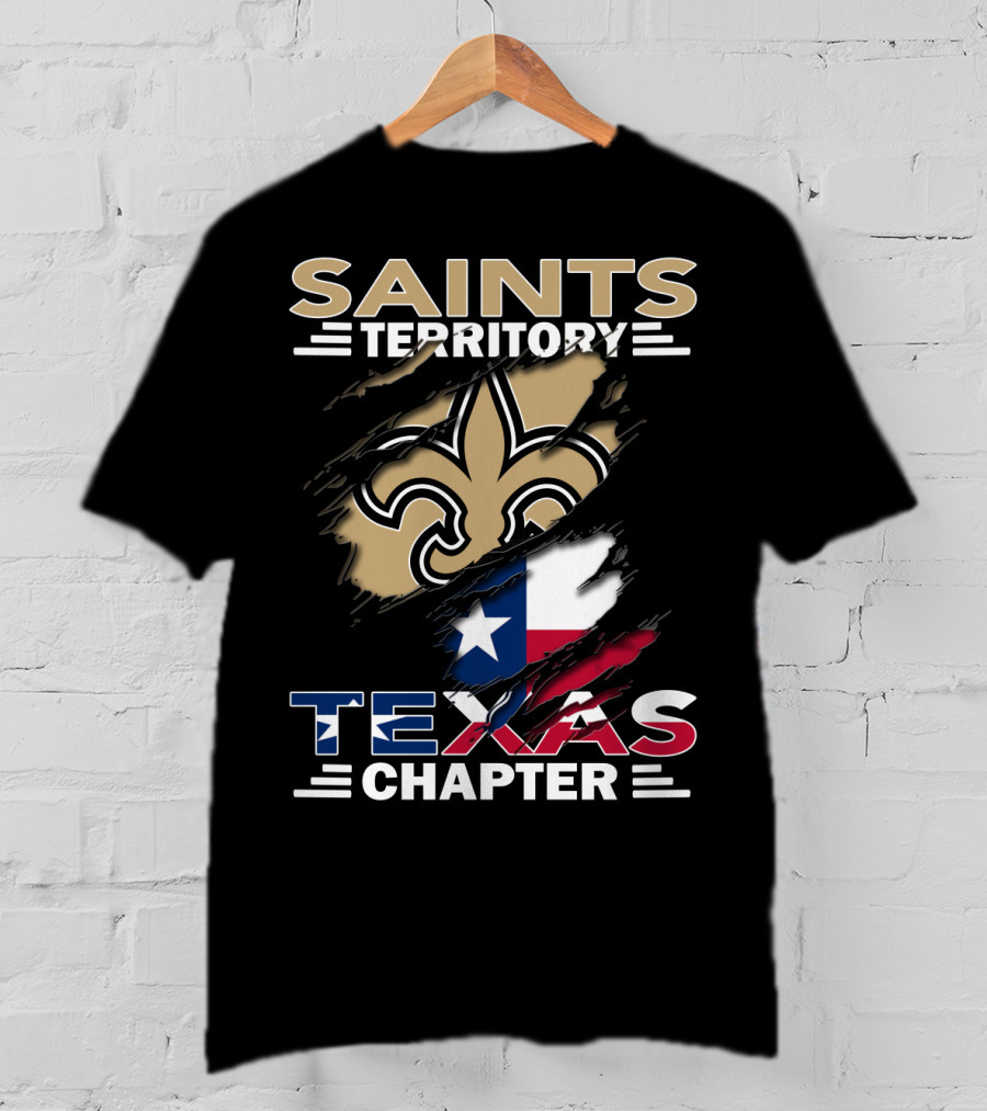 Saints Territory Texas Chapter Fleur-de-Lis And Texas Flag T-Shirt