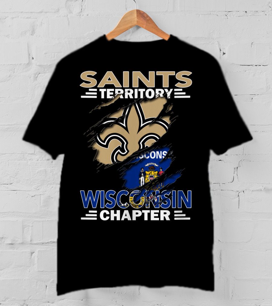 Saints Territory Fleur-de-Lis Wisconsin Flag Chapter T-Shirt
