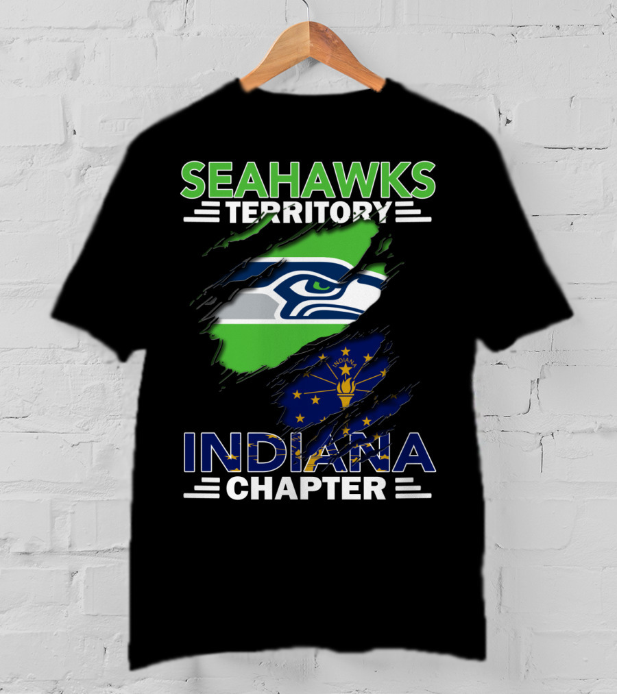 Seahawks Territory Indiana Chapter With Seattle Seahawks And Indiana State T-Shirt