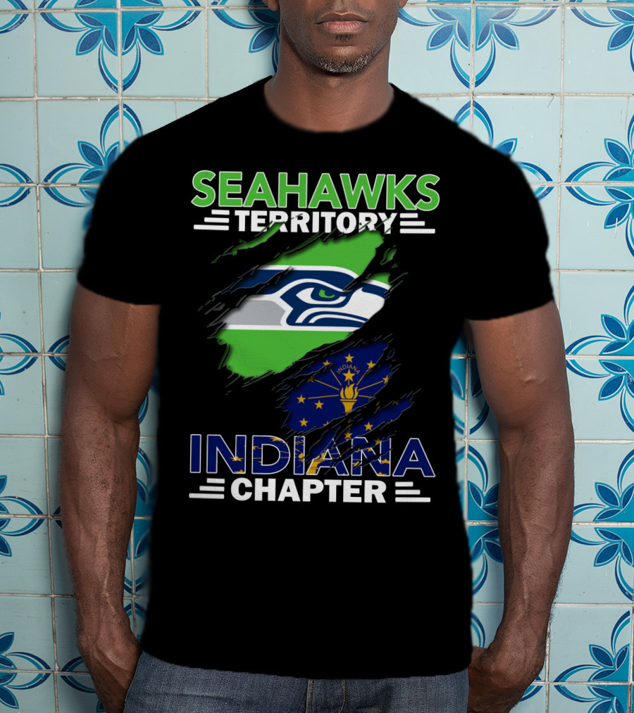 Seahawks Territory Indiana Chapter With Seattle Seahawks And Indiana State T-Shirt