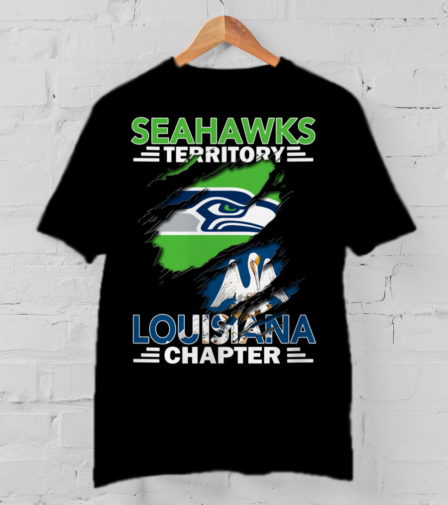 SEAHWKS TERRITORY LOUISIANA CHAPTER Seahawks Logo And Louisiana Flag T-Shirt