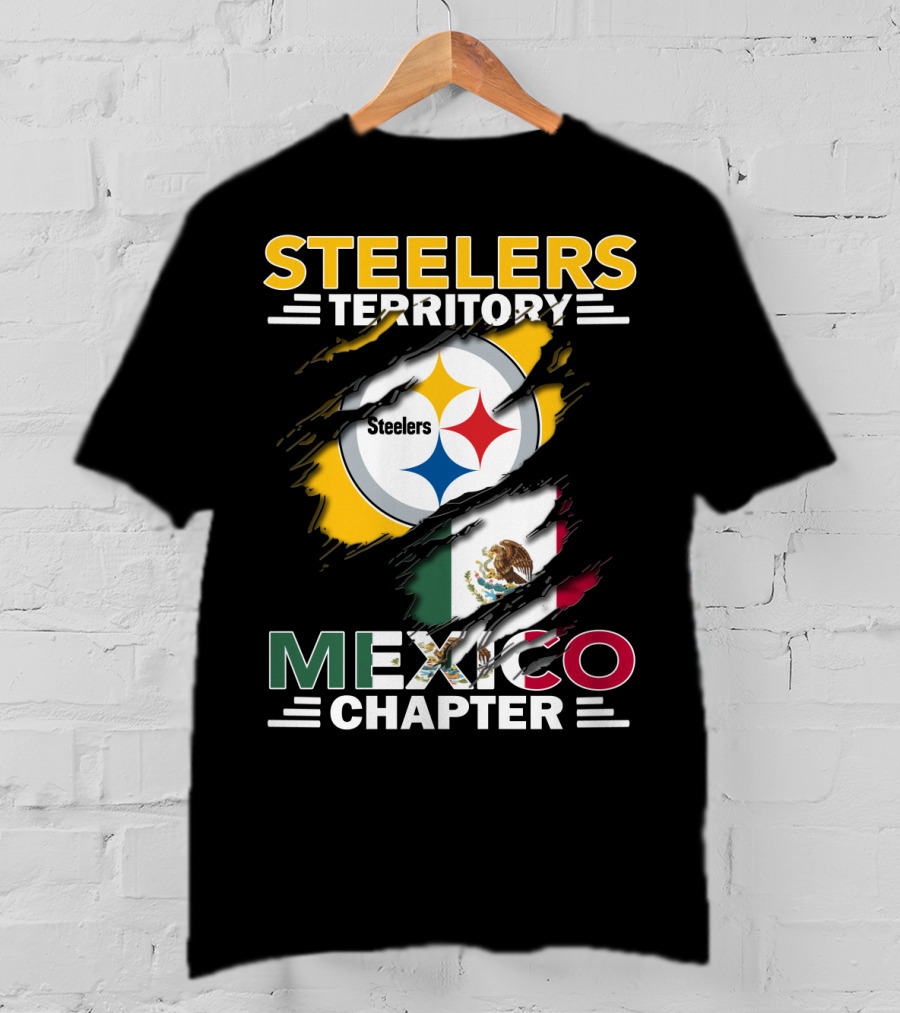 Steelers Territory Mexico Chapter Steelers Logo And Mexican Flag T-Shirt