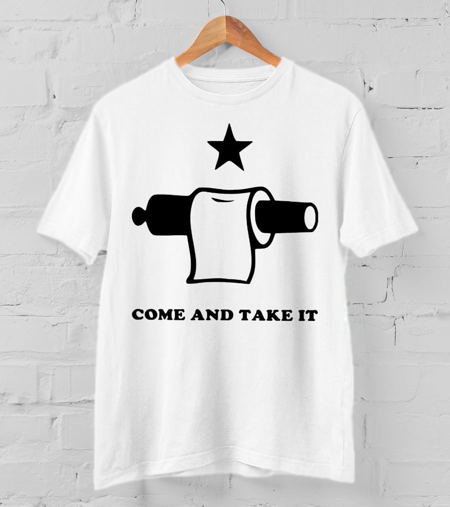 Demolition Ranch Merch Come And Take It Toilet Paper Cannon Star T-Shirt